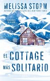 El Cottage Más Solitario El Cottage Más Solitario