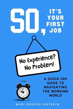 So, It's Your First Job Cover So, It's Your First Job