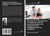Efectos de la duración de la auditoría y de los servicios ajenos a la auditoría en la negligencia de los auditores Efectos de la duración de la auditoría y de los servicios ajenos a la auditoría en la negligencia de los auditores