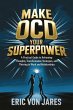 Make OCD Your Superpower - Bild 1