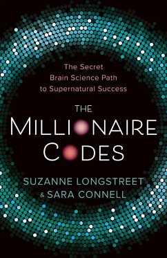 The Millionaire Codes - Longstreet, Suzanne; Connell, Sara