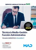 Técnico/a Medio-Gestión Función Administrativa (Opción Administración General). Temario Específico volumen 2. Servicio Andaluz de Salud (SAS)