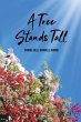 A Tree Stands Tall - Bild 1
