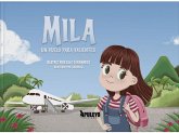 Mila, un vuelo para valientes