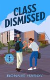 Class Dismissed (Redondo and Rose Neighbors in Crime, #4) (eBook, ePUB)