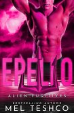 Epello (Alien Fugitives, #6) (eBook, ePUB) Epello (Alien Fugitives, #6) (eBook, ePUB)