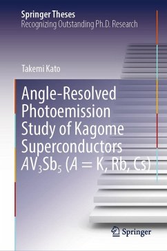 Cover Angle-Resolved Photoemission Study of Kagome Superconductors AV3Sb5 (A = K, Rb, Cs) (eBook, PDF)