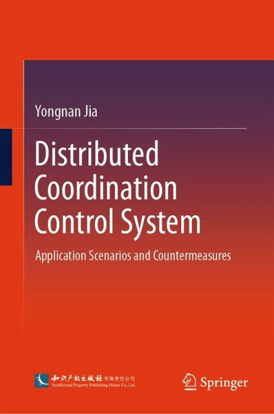 Distributed Coordination Control System (eBook, PDF) Distributed Coordination Control System (eBook, PDF)