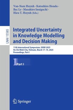 Integrated Uncertainty in Knowledge Modelling and Decision Making (eBook, PDF)