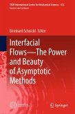 Interfacial Flows-The Power and Beauty of Asymptotic Methods (eBook, PDF)