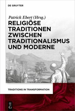Cover Religiöse Traditionen zwischen Traditionalismus und Moderne (eBook, ePUB)