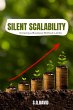 Silent Scalability: Growing a Business... - Bild 1