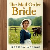 The Mail Order Bride (eBook, ePUB)