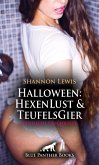 Halloween: HexenLust und TeufelsGier   Erotische Geschichte (eBook, PDF)