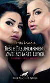 Beste Freundinnen - Zwei scharfe Luder   Erotische Geschichte (eBook, PDF)