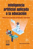 Inteligencia artificial aplicada a la educación (eBook, PDF) Inteligencia artificial aplicada a la educación (eBook, PDF)