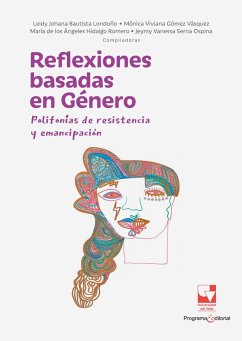 Cover Reflexiones basadas en Género: Polifonías de resistencia y emancipación (eBook, ePUB)