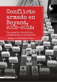 Conflicto armado en Boyacá: 2005-2018 (eBook, ePUB) Conflicto armado en Boyacá: 2005-2018 (eBook, ePUB)