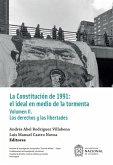 La Constitución de 1991: el ideal en medio de la tormenta (eBook, ePUB) La Constitución de 1991: el ideal en medio de la tormenta (eBook, ePUB)