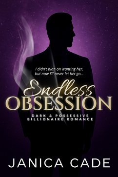 Cover Endless Obsession (The Everett Dynasty, #2) (eBook, ePUB)