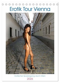 Cover Erotik Tour Vienna (Tischkalender 2026 DIN A5 hoch), CALVENDO Monatskalender