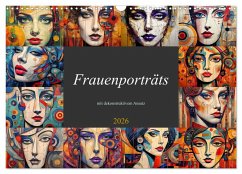 Frauenporträts mit dekonstruktivem Ansatz (Wandkalender 2026 DIN A3 quer), CALVENDO Monatskalender Frauenporträts mit dekonstruktivem Ansatz (Wandkalender 2026 DIN A3 quer), CALVENDO Monatskalender