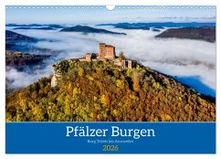 Pfälzer Burgen (Wandkalender 2026 DIN A3 quer), CALVENDO Monatskalender Pfälzer Burgen (Wandkalender 2026 DIN A3 quer), CALVENDO Monatskalender