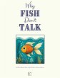 Why Fish Don't Talk And Other Bilingual... - Bild 1