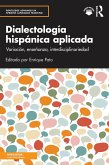 Dialectología hispánica aplicada (eBook, ePUB)