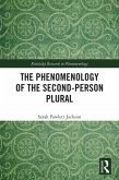 The Phenomenology of the Second-Person Plural (eBook, PDF)