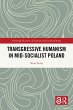 Transgressive Humanism in Mid-Socialist... - Bild 1