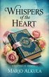 Whispers of the Heart (eBook, ePUB) - Bild 1