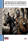 The battle of Campomalo and the siege of Milan 1036-37 The battle of Campomalo and the siege of Milan 1036-37