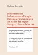 Die dynamische Industrieentwicklung im... - Bild 1