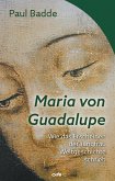 Maria von Guadalupe Maria von Guadalupe