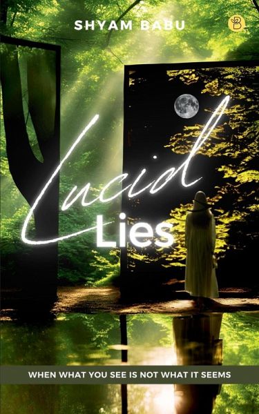 Lucid Lies