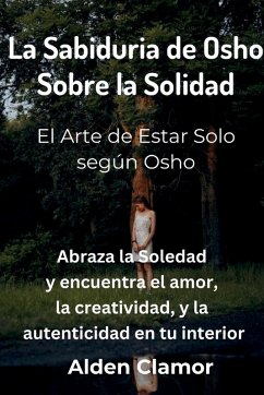 Cover La Sabiduria de Osho Sobre la Solidad