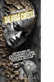Fragmentos da vida cristã Fragmentos da vida cristã