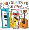 Instruments on Strike - Bild 1