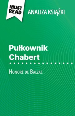Cover Pu¿kownik Chabert ksi¿¿ka Honoré de Balzac (Analiza ksi¿¿ki)