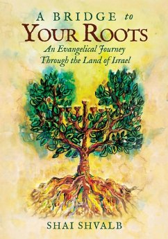 A Bridge to Your Roots - Shvalb, Shai