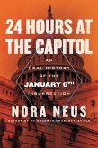 24 Hours at the Capitol (eBook, ePUB) 24 Hours at the Capitol (eBook, ePUB)