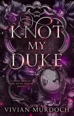 Cover Knot My Duke (Seven Omegas For Seven Alphas) (eBook, ePUB)