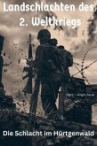 Landschlachten des 2. Weltkriegs (eBook, ePUB)
