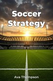 Soccer Strategy (eBook, ePUB) Soccer Strategy (eBook, ePUB)