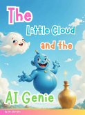 The Little Cloud and the AI Genie (eBook, ePUB)