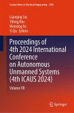 Proceedings of 4th 2024 International Conference on Autonomous Unmanned Systems (4th ICAUS 2024) (eBook, PDF)
