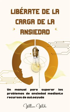 Cover Libérate de la carga de la ansiedad (eBook, ePUB)