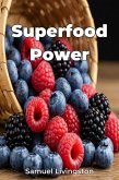 Superfood Power (eBook, ePUB)