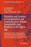Reliability and Statistics in Transportation and Communication: Human Sustainability and Resilience in the Digital Age (eBook, PDF)